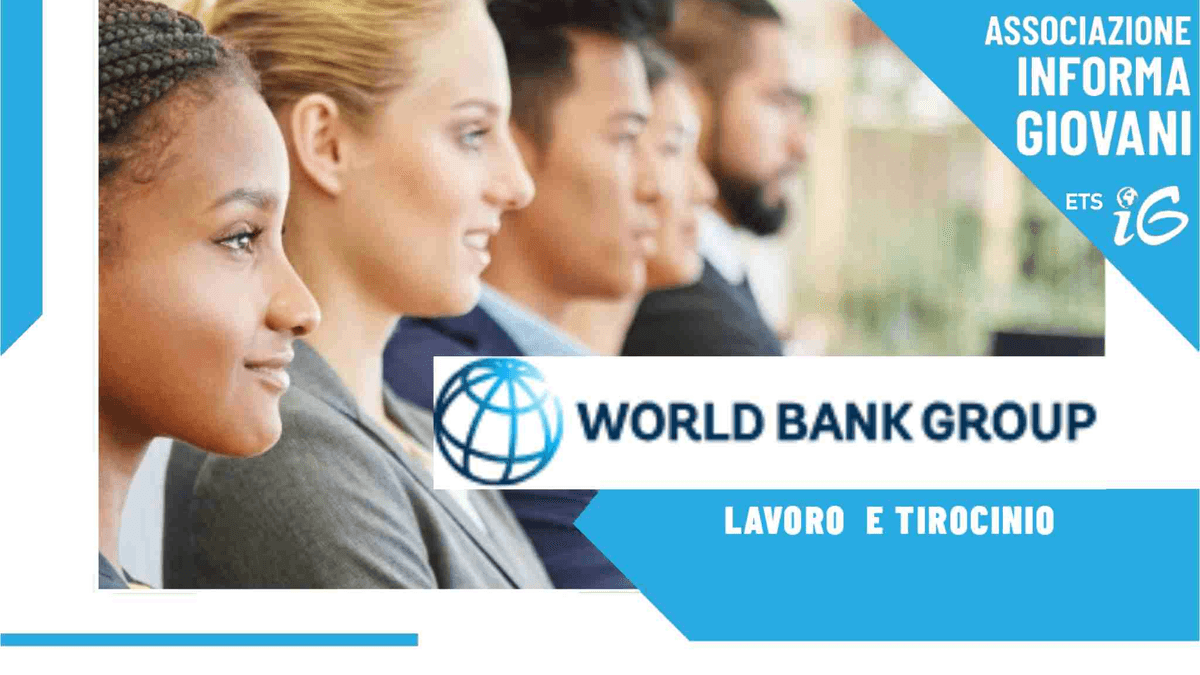 World Bank Group Pioneers Internship 2027 for Undergraduates and Postgraduates